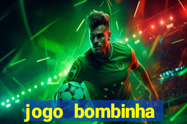 jogo bombinha ganhar dinheiro